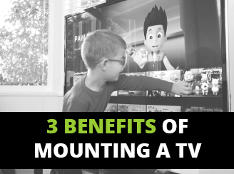 3 Benefits of Mounting Your TV post thumbnail